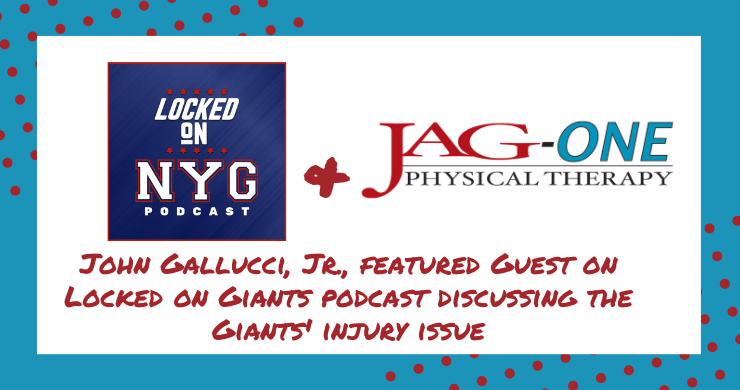 Jag-One PT’s John Gallucci Jr. Featured on Locked On Giants Podcast