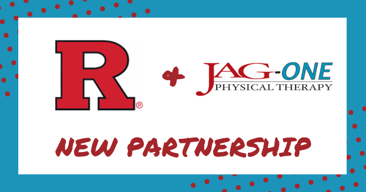JAG-ONE Physical Therapy & Rutgers Athletics Announce Partnership