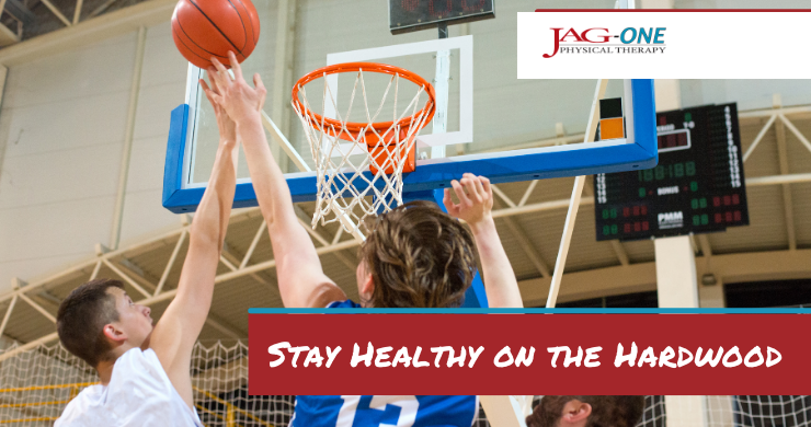 Stay Healthy on the Hardwood