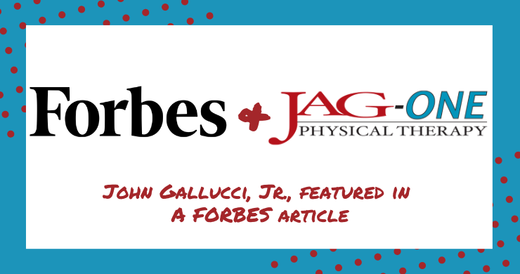 JAG-ONE PT CEO, John Gallucci Jr., Featured in Forbes