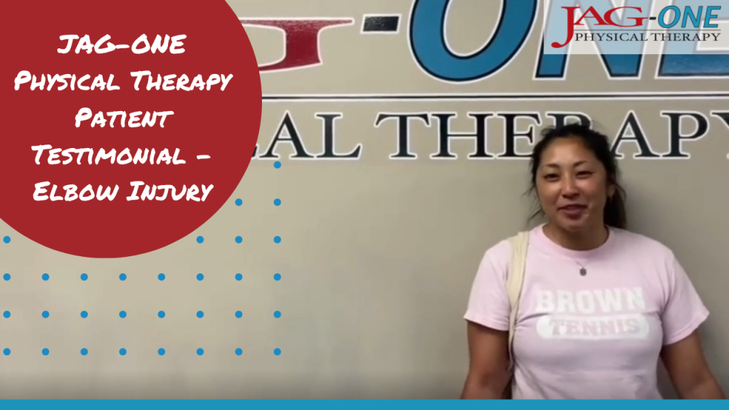 JAG-ONE Physical Therapy Patient Testimonial - Elbow Injury