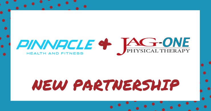 JAG-ONE Physical Therapy Announces Partnership with Pinnacle Health and Fitness